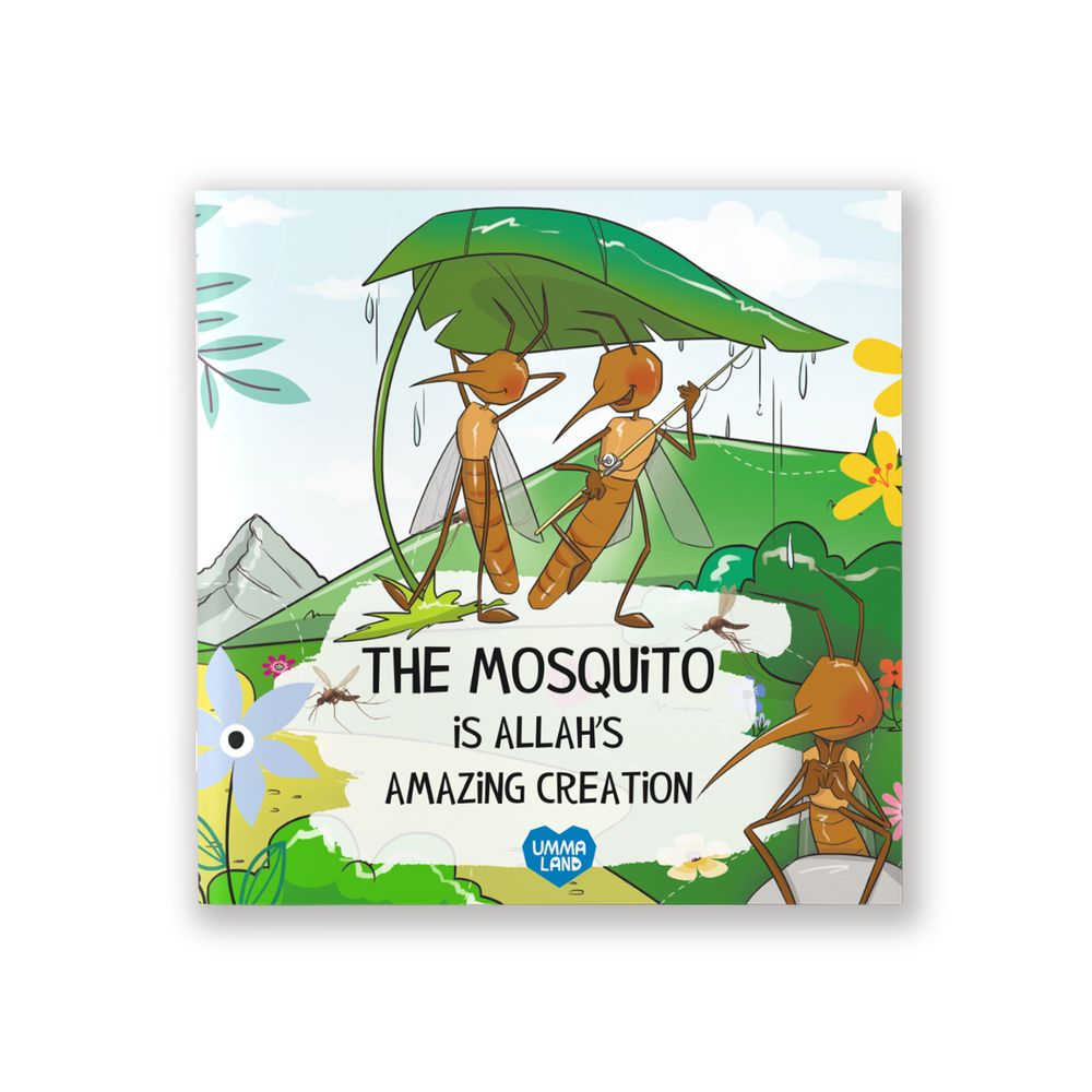 The Mosquito Is Allah's Amazing Creation