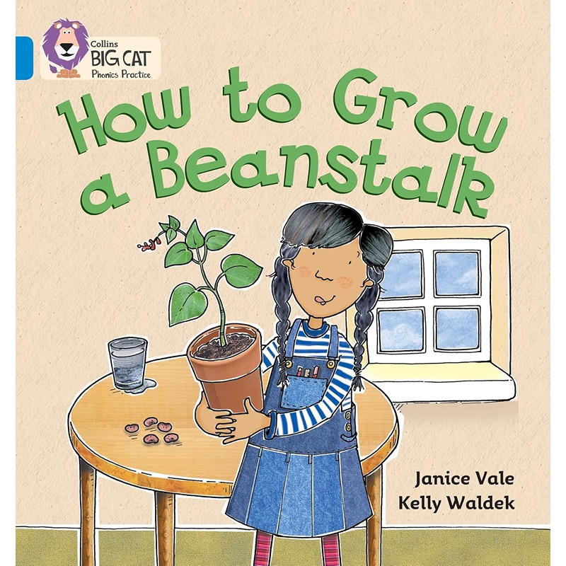 Collins Big Cat Phonics Practice: How To Grow A Beanstalk