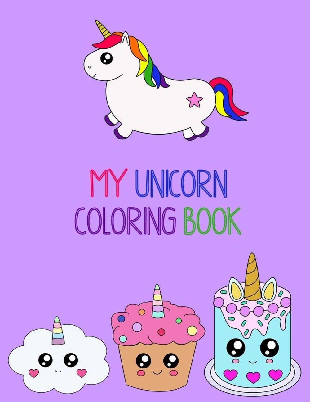 My Unicorn Coloring Book: US Edition
