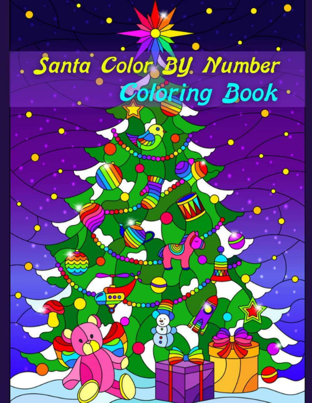 Santa Color By Number Coloring Book: Christmas