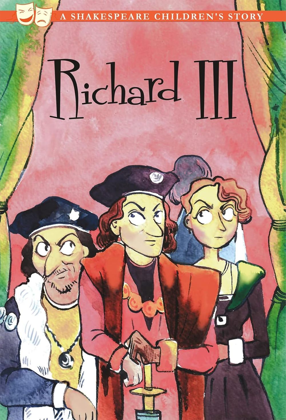 Richard Iii: A Shakespeare Children's Story