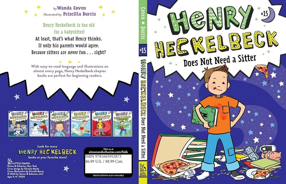 Henry Heckelbeck Does Not Need A Sitter Book