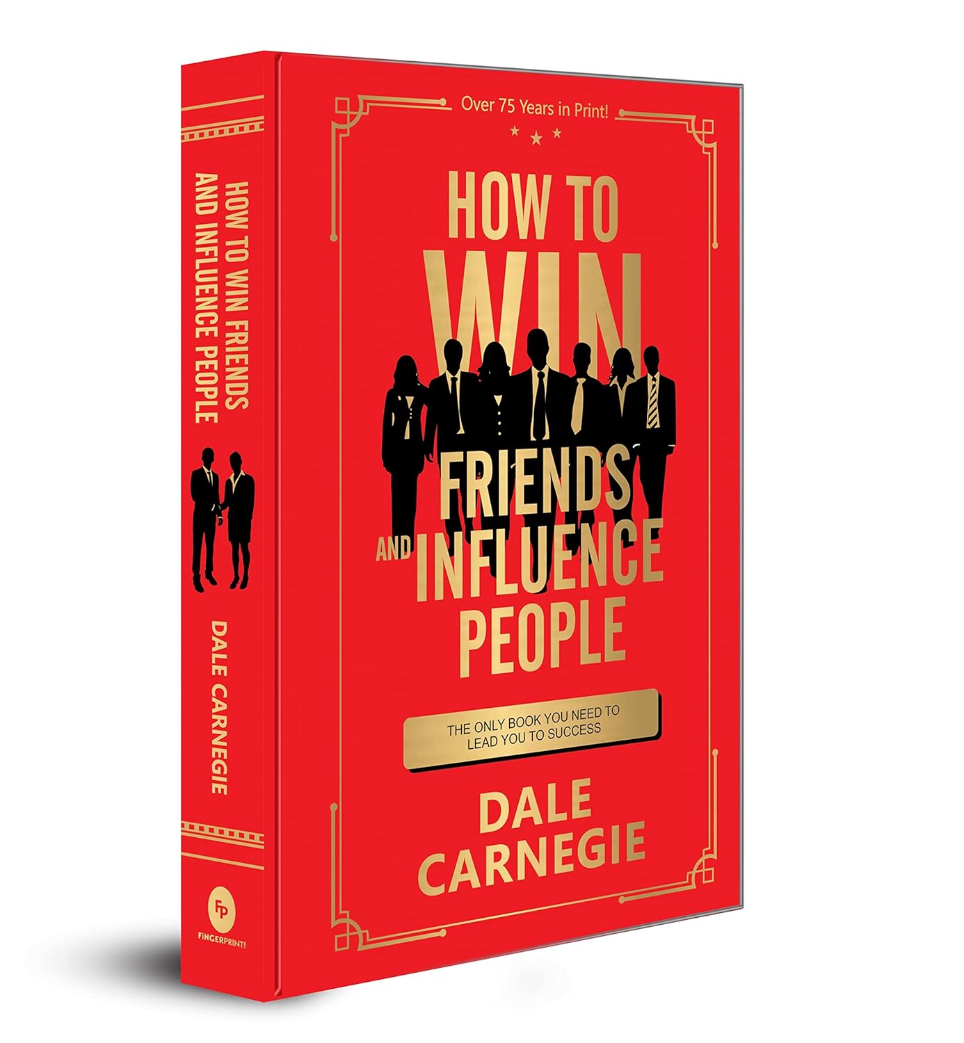How To Win Friends And Influence People - Deluxe Hardbound Edition