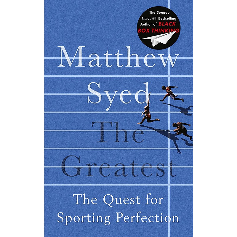 The Greatest: The Quest For Sporting Perfection