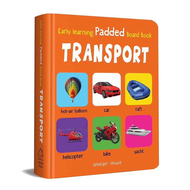 Early Learning Padded Book Of Transport : Padded Board Books For Children