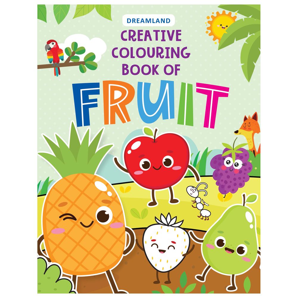 Creative Colouring Book - Fruits